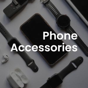 Phone Accessories